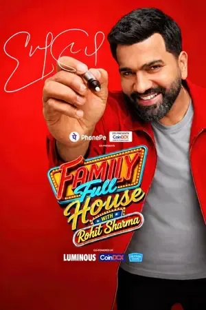 Family Full House with Rohit Sharma 2026 Season 1 TV-Show Audio WEB-DL | Dubbed Hindi Movie [EP – 05 Added]