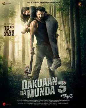 Dakuaan Da Munda 3 2025 Punjabi WEB-DL | Dubbed Hindi Movie