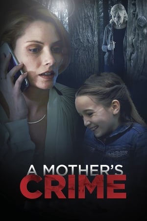 A Mother's Crime (2017) Dual Audio | Dubbed Hindi Movie WebRip 300MB