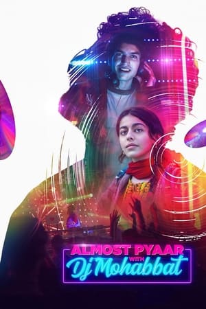 Almost Pyaar with DJ Mohabbat (2023) Movie Pre-DVDRip | Dubbed Hindi Movie – 480p