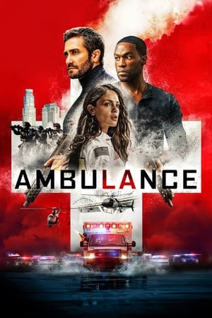 Ambulance (2022) Dual Audio HDRip | Dubbed Hindi Movie – 480p