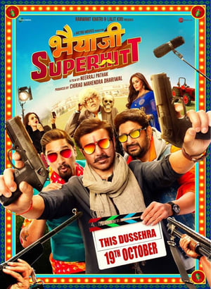 Bhaiaji Superhit (2018) Movie | Dubbed Hindi Movie HDRip x264 [1.2GB]