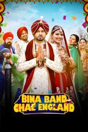 Bina Band Chal England 2023 Punjabi HDRip | Dubbed Hindi Movie – 480p