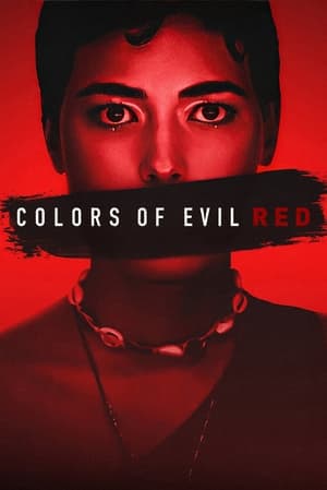 Colors of Evil: Red 2024 Dual Audio HDRip | Dubbed Hindi Movie – 720p – 480p