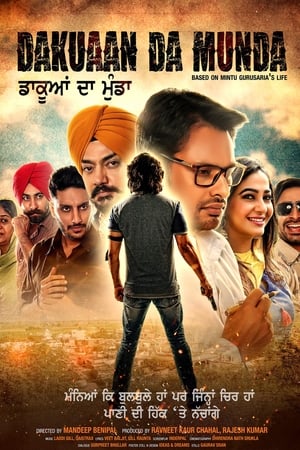Dakuaan Da Munda 2018 Punjabi Movie | Dubbed Hindi Movie HDRip x264 [1.1GB]