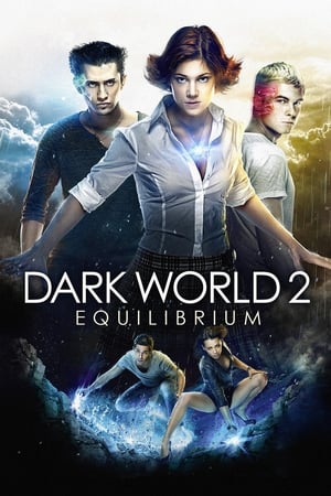 Dark World 2 Equilibrium (2013) Dubbed | Dubbed Hindi Movie HDRip [800MB]