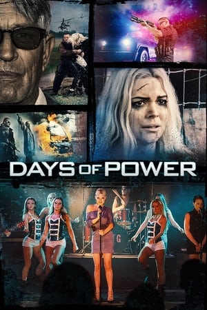 Days of Power (2018) Dual Audio | Dubbed Hindi Movie BluRay 300MB