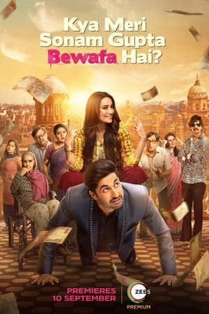 Kya Meri Sonam Gupta Bewafa Hai (2021) Dual Audio | Dubbed Hindi Movie HDRip [1.2GB]
