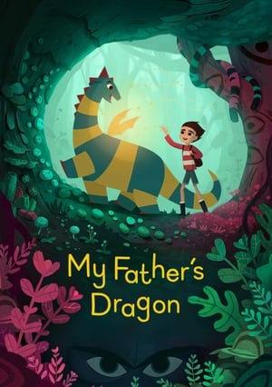 My Father’s Dragon (2022) Dual Audio HDRip | Dubbed Hindi Movie – 480p