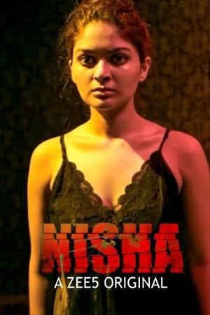 Nisha 2019 Season 1 All Episodes HDRip [Complete] | Dubbed Hindi Movie