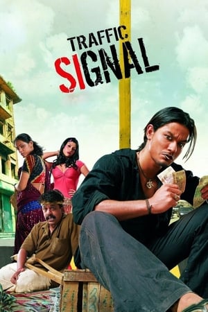 Traffic Signal (2007) Movie | Dubbed Hindi Movie HDRip x264 [900MB]