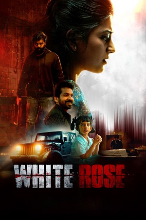 White Rose 2024 - Tamil CAM | Dubbed Hindi Movie