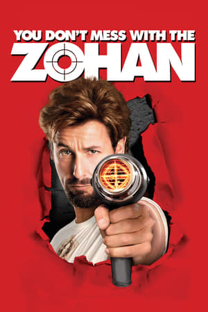 You Don't Mess with the Zohan (2008) | Dubbed Hindi Movie BluRay Dual Audio [2.1 GB]
